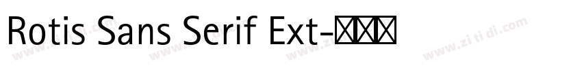 Rotis Sans Serif Ext字体转换 Rotis Sans Serif Ext字体转换